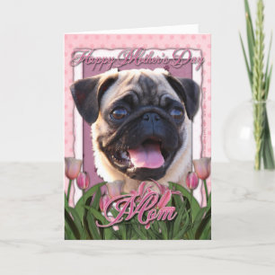 Cartão dia de as mães - Tulipas Rosa - Pug