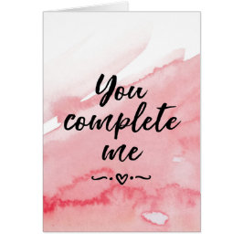 Cartão Dia de os namorados, você me completa