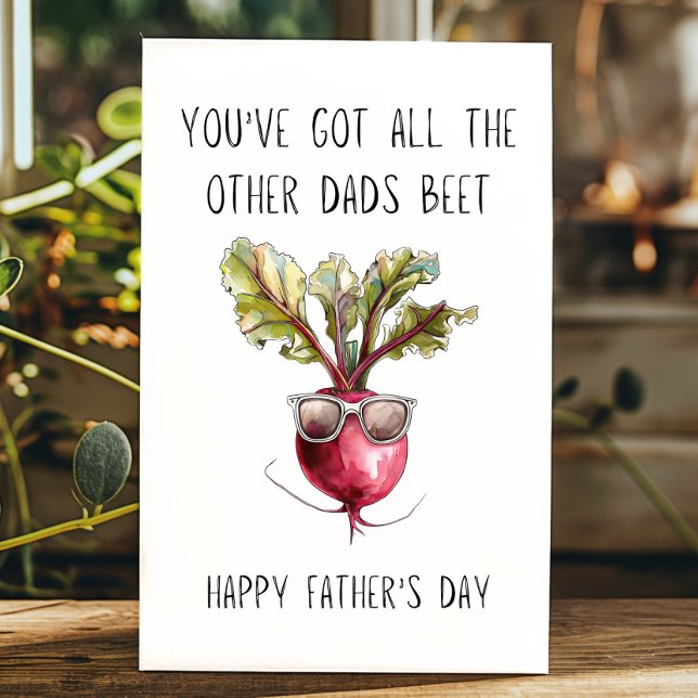 Cartão Dia de os pais Engraçado Você Tem Os Outros Pais B (You've got the other dads beet funny father's day card.)