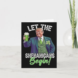 Cartão Dia de São Patrício Que Os Shenanigans Comecem A T