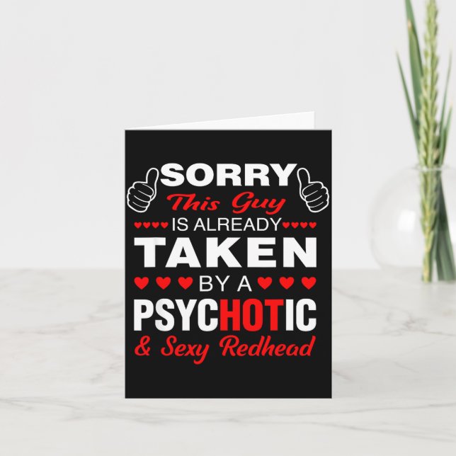 Cartão Dia dos Namorados Ruiva Desculpe Este Cara Já É Me (Frente)