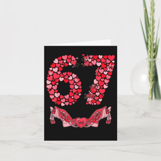 Cartão Dia dos Namorados Six Seven 67 Meme Engraçado 6 7  (Frente)