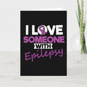 Cartão Dia Eu Amo Alguém Com Epilepsia Crise Guerreiro
