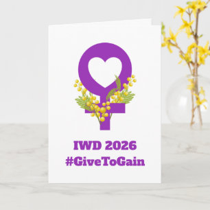 Cartão Dia Internacional da Mulher 2026 IWD Dar Para Ganh