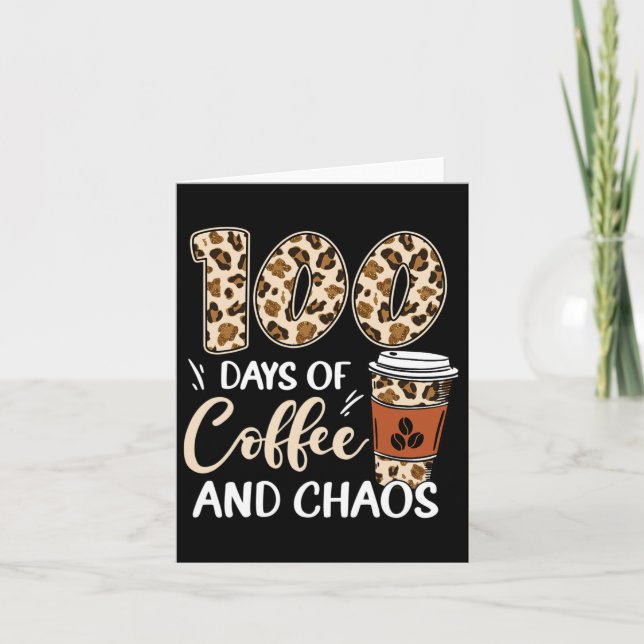 Cartão Dias De Café E Caos 100º Dia De Leopa Escolar (Frente)