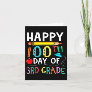 Cartão Dias do 3º Ano - Feliz 100º Dia do Presente Escola