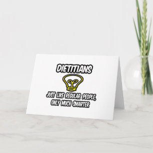 Cartão Dietistas... Pessoas Regulares, Só Mais Inteligent