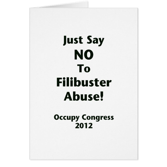 Cartão Diga "não" ao abuso de Filibuster (Frente)