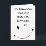 Cartão DÍGITO DUPLO *Placa GRANDSON*** de 10 ANOS<br><div class="desc">ESPERO QUE SEU ANIVERSÁRIO ****SEJA TÃO ESPECIAL QUANTO VOCÊ É*** OBRIGADO POR TER PASSADO POR 1 DAS MINHAS 8 LOJAS E LEMBRAR QUE VOCÊ PODE MUDAR O VERSO DENTRO E SAIR!!!!</div>