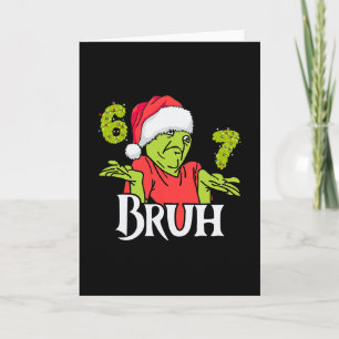 Cartão Divertido 6 7 Bruh Feliz Natal Papai Noel 67 Meme