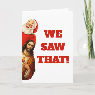 Cartão Divertido Design de Papai Noel e Jesus “Nós Vimos 
