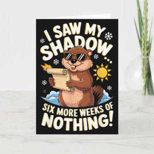 Cartão Divertido Dia do Groundhog Seis Semanas A Mais de