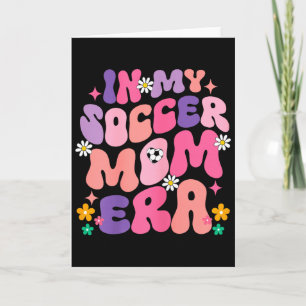 Cartão Divertido Na Minha Era De Mãe De Futebol Groovy Gr