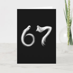 Cartão Divertido Seis Sete 6 7 Meme 67 Design Fantasma Ha