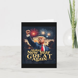 Cartão Divertido Trump Faça Ano Novo Grande Novamente Tru