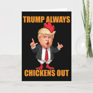 Cartão Divertido Trump Sempre Desiste Taco Trump Frango