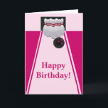 Cartão do aniversário da menina da boliche<br><div class="desc">Este cartão moderno do aniversário da menina da boliche com o pino de boliche ajustado em um fundo cor-de-rosa é o perfeito para toda a festa de aniversário ou evento especial no estilo. Personalize com seu próprio texto especial,  e use-o para o partido ou o evento de sua escolha.</div>