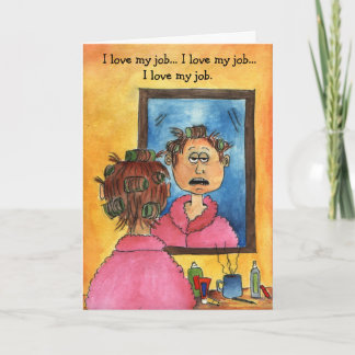 cartão do bom dia, eu amo meu trabalho… Eu amo o