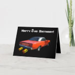 Cartão do carro do músculo do feliz aniversario<br><div class="desc">Personalize este cartão para dentro e para fora! Carro clássico do músculo com as chamas que saem das tubulações de cauda.</div>