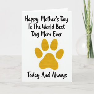 Cartão do Dia da Melhor Mãe de Cachorro do Mundo