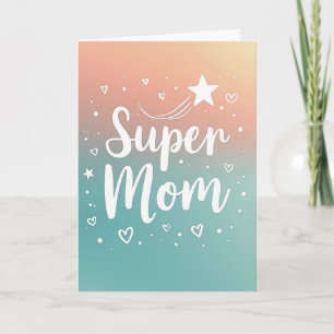 Cartão do Dia da Super Mãe Radiante