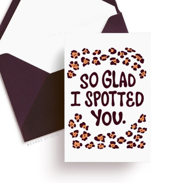 Cartão do Dia dos Namorados para ele (Valentines romantic card for boyfriend, "So glad I spotted you" modern typography)