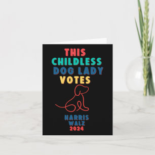 Cartão Dog Lady Votes Kamala - Harris Walz 1