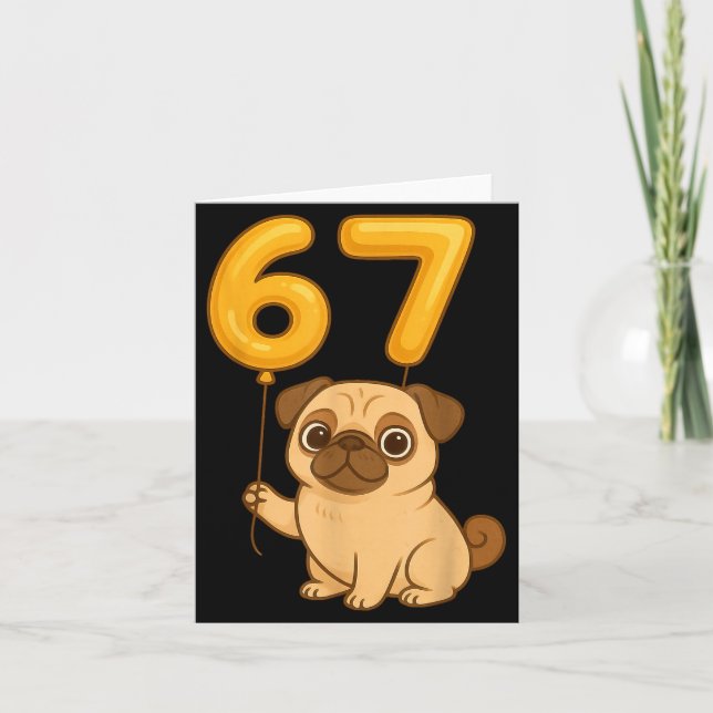 Cartão Dog Pug 67 Meme Six Seven Balloon Funny Gen Alpha  (Frente)