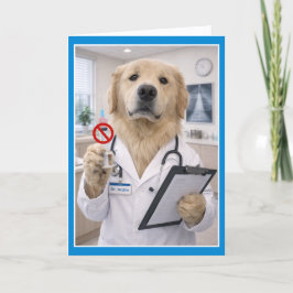 Cartão Dogtor's Orders Get Well Card NCC-1