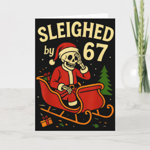 Cartão Dominado Por 67 Esqueleto Engraçado Papai Noel 6 7