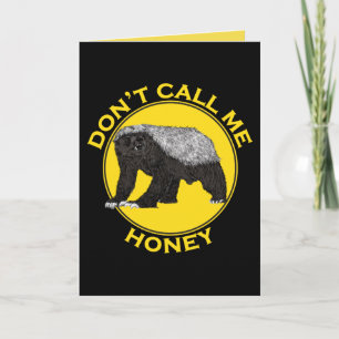 Cartão Don’t Call Me Honey Badass Honey Badger Yellow Art