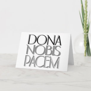 Cartão Dona Nobis Pacem   Dê-nos paz