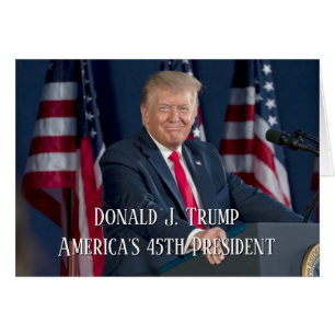 Cartão Donald J. Trump 45º Presidente Keepsaame