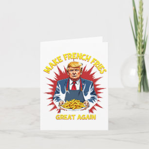 Cartão Donald Trump 2024 Batata Frita - Faça Batatas Frit