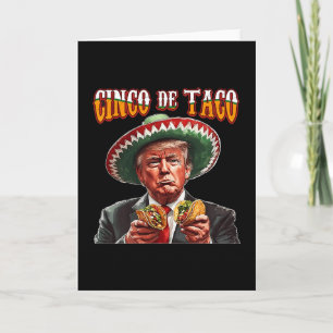 Cartão Donald Trump Engraçado Cinco De Mayo - Trump Engra