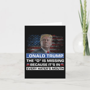 Cartão Donald Trump O D Está Ausente Apoiador de Trump _o