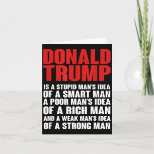 Cartão Donald Trump ridiculariza camiseta - ele não é pre