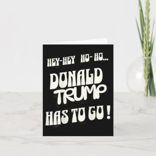 Cartão Donald Trump Tem Que Ir Sem Rei Sem Autoria