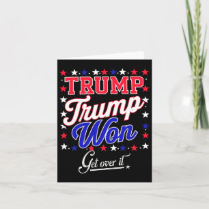 Cartão Donald Trump Won Supera 2024 Trump Won Electi