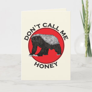 Cartão Don't Call Me Honey Badass Honey Badger Red Art