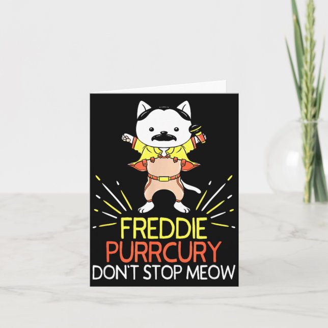 Cartão Don't Stop Meow Die Purrcury Funny Cat Music Pun G (Frente)