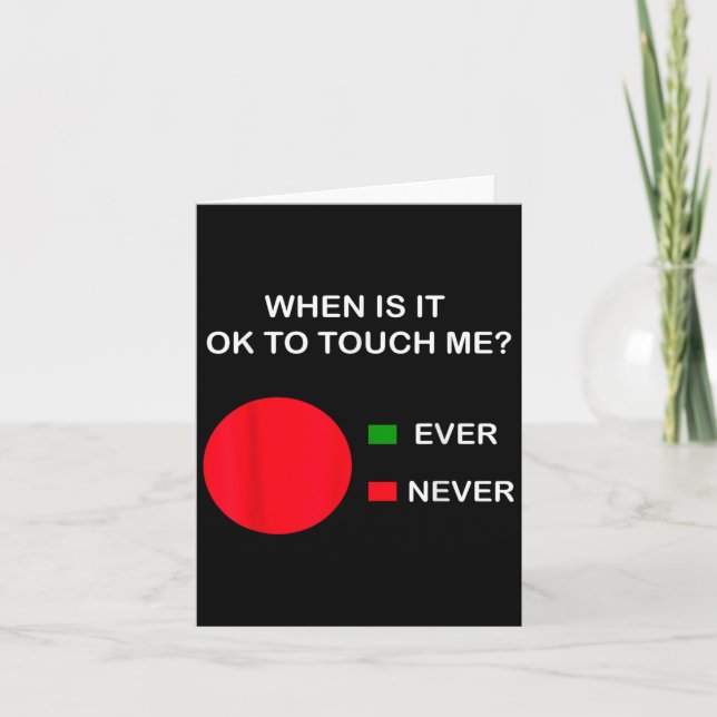 Cartão Don't Touch Me - Never Touch Me Circle Graph Intro (Frente)