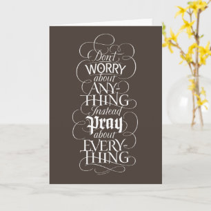 Cartão DON'T WORRY about anything - Bible Philippians 4
