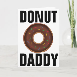 CARTÃO DONUT DAD FATHER'S DAY CARD