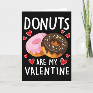Cartão Donuts São Meu Namorado Homem Mulheres Meninos Div