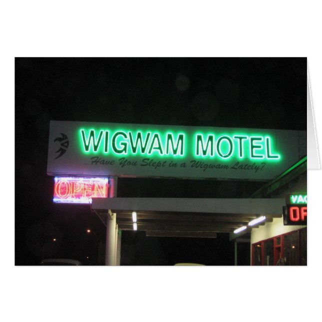 Cartão Dormiu numa Wigwam ultimamente? (Frente horizontal)