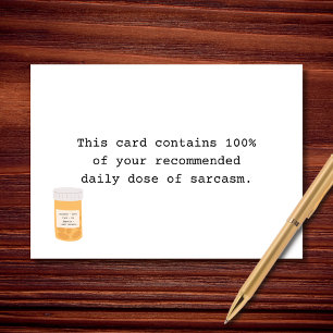 Cartão Dose diária recomendada de sarcasmo