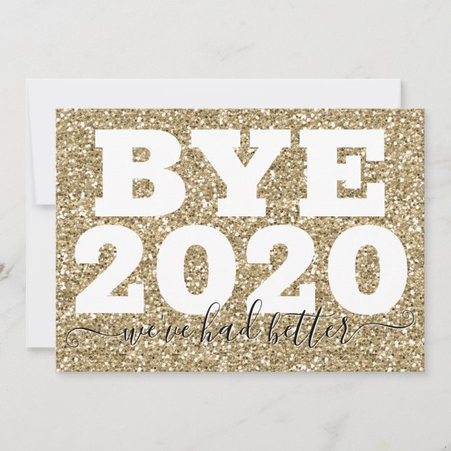 Cartão Dourada Glitter Bye 2020 Tivemos melhor ano novo (Frente)