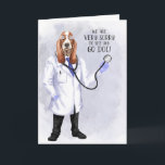 Cartão Doutor Funny Hound Dog Doutor<br><div class="desc">Um cartão de boas-vindas divertido e humorístico para apresentar ao veterinário ou ao médico de origem animal que está a abandonar a prática. Diz adeus com humor e este bobo atira o médico do cão em aquarela.</div>