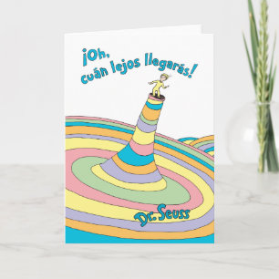 Cartão Dr. Seuss   Oh, Quão Longe Você Vai!